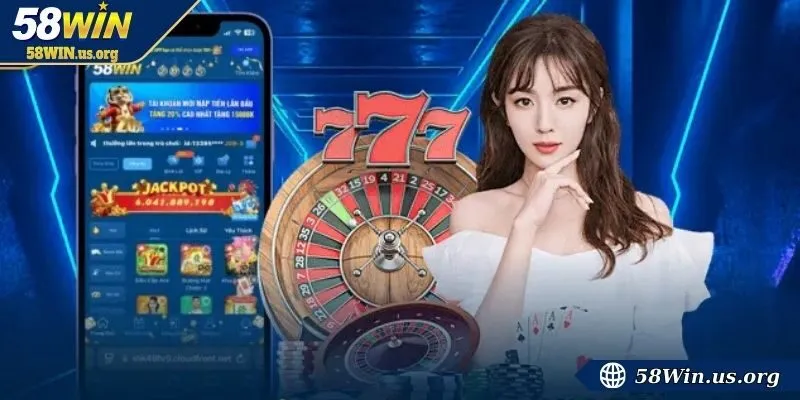 Tải app 58WIN được hiểu như thế nào?